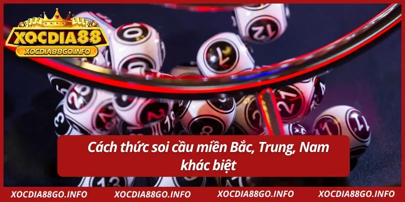 Tìm hiểu sự khác biệt khi soi cầu 3 miền